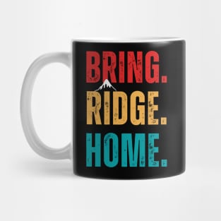 Bring Ridge Home Mug